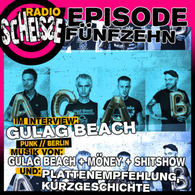 EPISODE 15 - GULAG BEACH